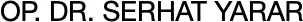Logo von Dr. Serhat Yarar